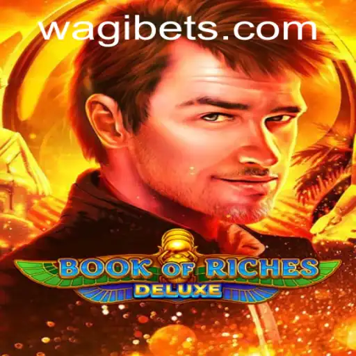 Discover the Thrills of Book of Riches Deluxe at WAGIBET.COM