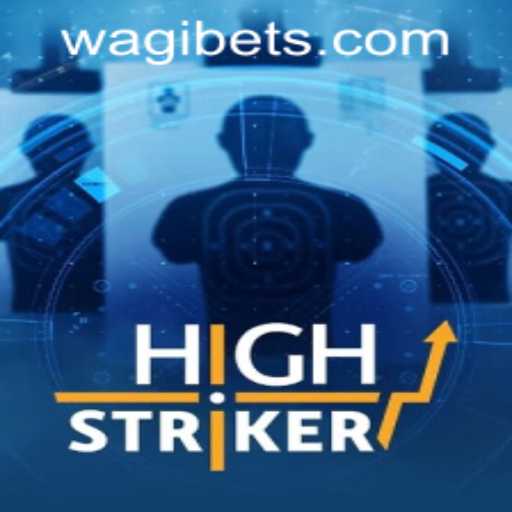 Engage in Excitement with HighStriker on WAGIBET.COM