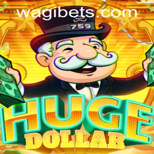 The Exciting World of HugeDollar: A Deep Dive into Gameplay and Strategies