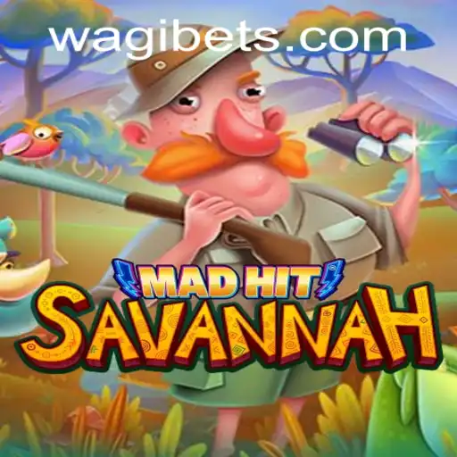 MadHitSavannah: A Thrilling New Adventure in the Gaming World
