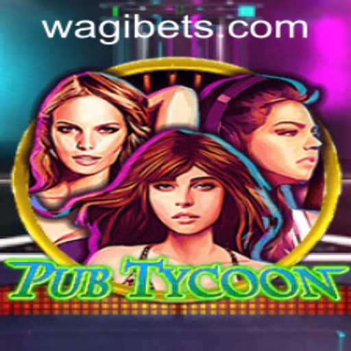 PubTycoon: A Dive into Virtual Business Management and WAGIBET.COM Integration