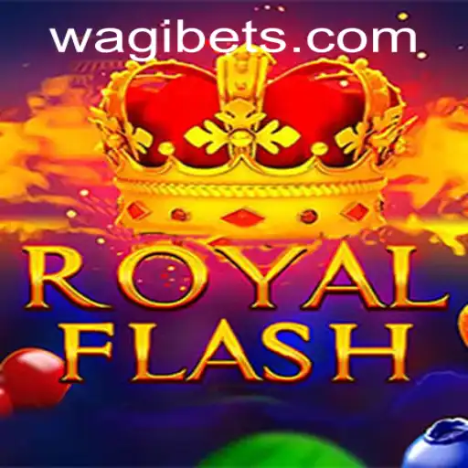 Discover the Thrilling World of RoyalFlash: An Engaging Adventure at WAGIBET.COM
