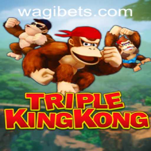 Unveiling the Exciting World of TripleKingKong on WAGIBET.COM