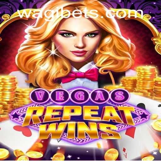 Exploring the Thrills of VegasRepeatWins: The Ultimate Chance on WAGIBET.COM